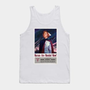 Vintage Advertising Poster Nurses are needed now Tank Top